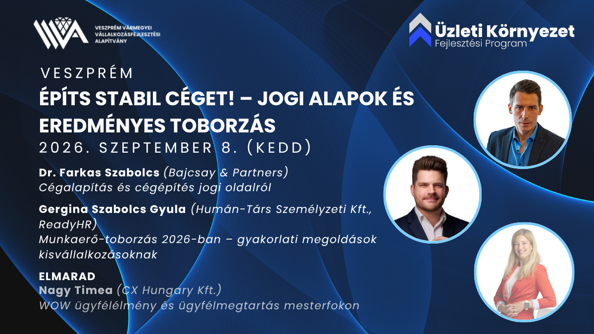 Építs stabil céget! – Jogi alapok és eredményes toborzás